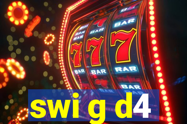 swi g d4